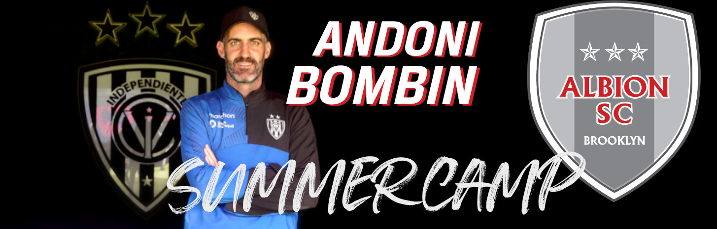 Sign-Up For The Albion SC Brooklyn Andoni Camp!